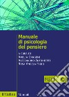 Manuale di psicologia del pensiero libro