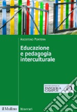 Educazione e pedagogia interculturale libro