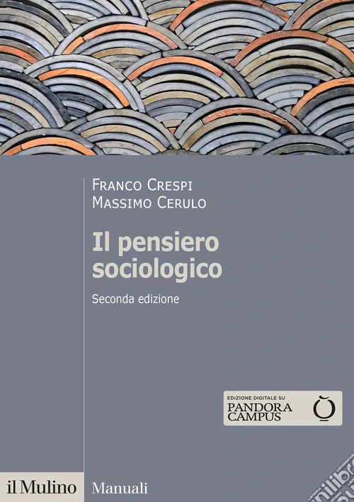 Il pensiero sociologico