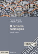 Il pensiero sociologico libro