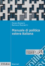 Manuale di politica estera italiana libro