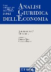 Analisi giuridica dell'economia (2022). Vol. 2: Indipendenza? Dipende... libro