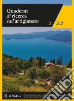 Quaderni di ricerca sull'artigianato (2022). Vol. 2 libro