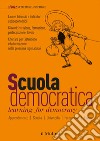 Scuola democratica. Learning for democracy (2022). Vol. 3 libro