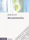 Macroeconomics libro di Boitani Andrea
