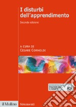 I disturbi dell'apprendimento. Nuova ediz. libro