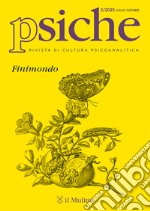 Psiche. Rivista di cultura psicoanalitica (2023). Vol. 2: Finimondo libro