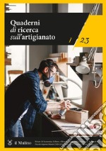 Quaderni di ricerca sull'artigianato (2023). Vol. 1 libro