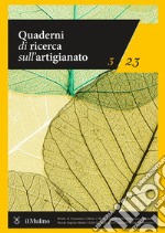 Quaderni di ricerca sull'artigianato (2023). Vol. 3 libro