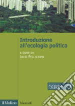 Introduzione all'ecologia politica libro