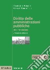 Diritto delle amministrazioni pubbliche. Una introduzione. Nuova ediz. libro di Sorace Domenico Torricelli Simone