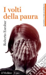 I volti della paura libro