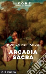 Arcadia sacra