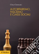 Autoritarismo, fascismo e classi sociali