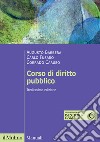 Corso di diritto pubblico. Nuova ediz. libro di Barbera Augusto Fusaro Carlo Caruso Corrado