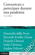 Comunicare e partecipare durante una pandemia. Il caso italiano libro