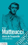 Alexis de Tocqueville. Tre esercizi di lettura libro