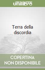 Terra della discordia libro