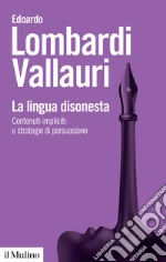 La lingua disonesta libro