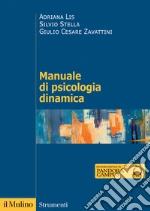 Manuale di psicologia dinamica. Nuova ediz. libro usato
