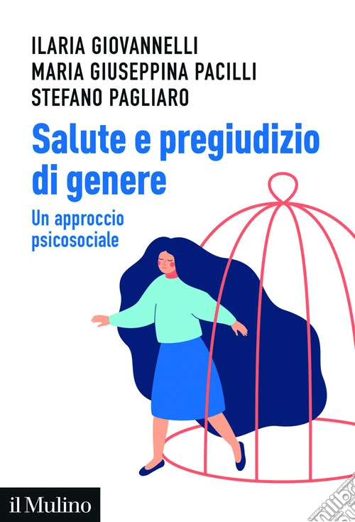Salute e pregiudizio di genere. Un approccio psicosociale