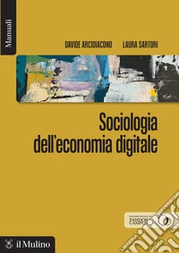 Sociologia dell'economia digitale