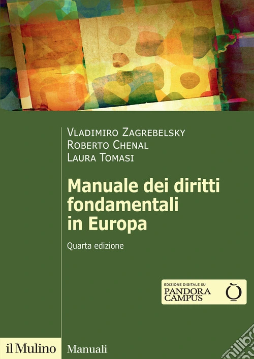 Manuale dei diritti fondamentali in Europa. Nuova ediz.