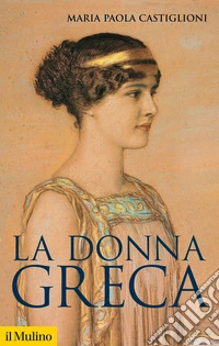 La donna greca libro