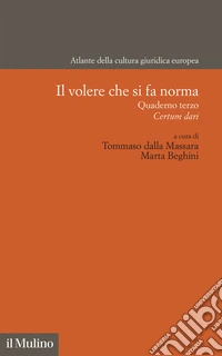 Il volere che si fa norma libro