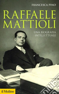 Raffaele Mattioli libro