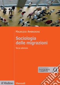 Sociologia delle migrazioni libro