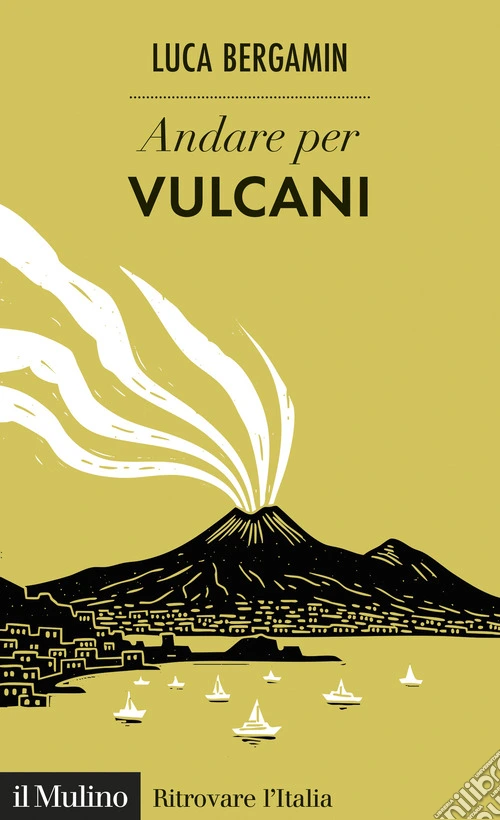 Andare per vulcani