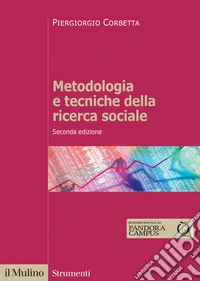 Metodologia e tecniche della ricerca sociale libro