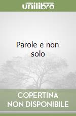 Parole e non solo libro