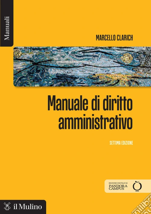 Manuale di diritto amministrativo. Nuova ediz.