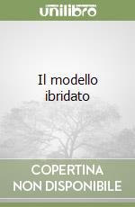 Il modello ibridato libro
