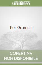 Per Gramsci