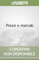 Prezzi e mercati