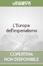 L'Europa dell'imperialismo libro
