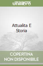 Attualita E Storia libro