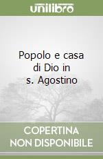 Popolo e casa di Dio in s. Agostino libro