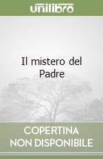 Il mistero del Padre libro