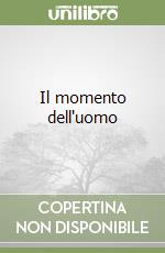 Il momento dell'uomo libro
