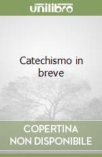 Catechismo in breve libro