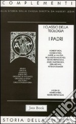 I classici della teologia. Vol. 1: L'Epoca patristica