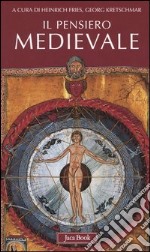 Il pensiero medievale. I classici della teologia