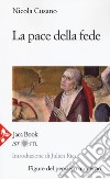 La pace della fede libro