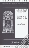 Il monachesimo delle origini. Nuova ediz.. Vol. 1: Uomini, fatti, usi e istituzioni libro di Colombás García M. Guerriero E. (cur.)