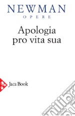 Apologia pro vita sua. Vol. 4 libro