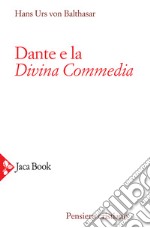 Dante e la Divina Commedia libro